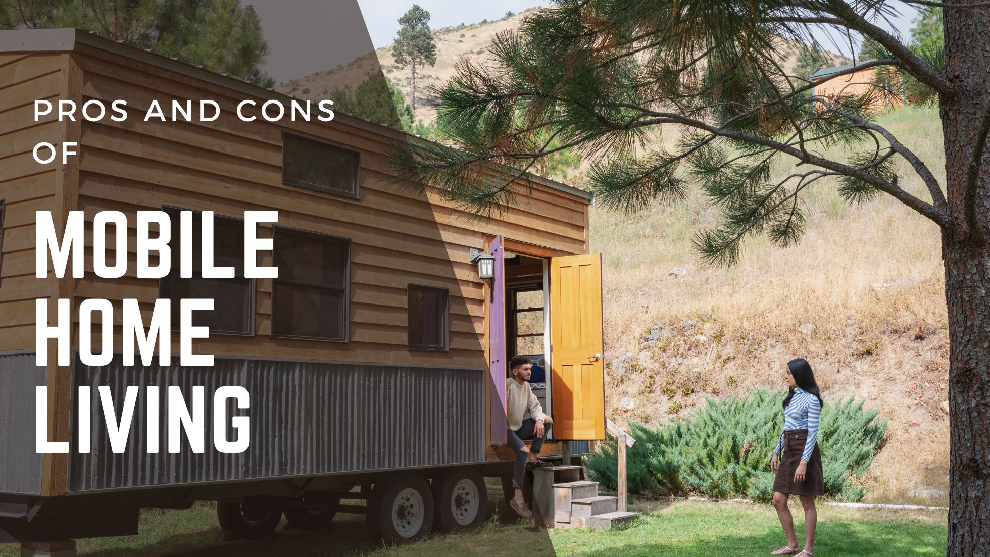 Pros and Cons of Mobile Home Living